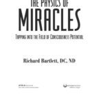 خرید و دانلود نسخه کامل کتاب The Physics of Miracles: Tapping in to the Field of Consciousness Potential