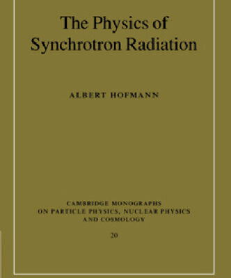 خرید و دانلود نسخه کامل کتاب The Physics of Synchrotron Radiation (Cambridge Monographs on Particle Physics, Nuclear Physics and Cosmology)