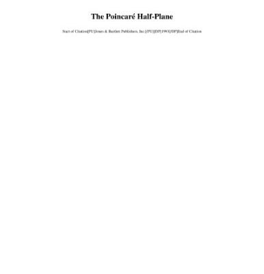 خرید و دانلود نسخه کامل کتاب The Poincare Half-Plane: A Gateway to Modern Geometry