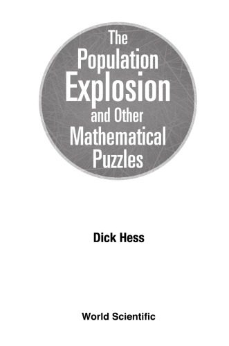خرید و دانلود نسخه کامل کتاب The Population Explosion and other Mathematical Puzzles_68b4625f0741a.jpeg خرید و دانلود نسخه کامل کتاب The Population Explosion and other Mathematical Puzzles