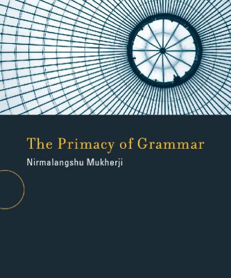 خرید و دانلود نسخه کامل کتاب The Primacy of Grammar (Bradford Books)