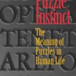 خرید و دانلود نسخه کامل کتاب The Puzzle Instinct – The Meaning of Puzzles in Human Life
