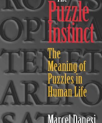 خرید و دانلود نسخه کامل کتاب The Puzzle Instinct – The Meaning of Puzzles in Human Life