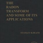 خرید و دانلود نسخه کامل کتاب The Radon Transform and Some of Its Applications