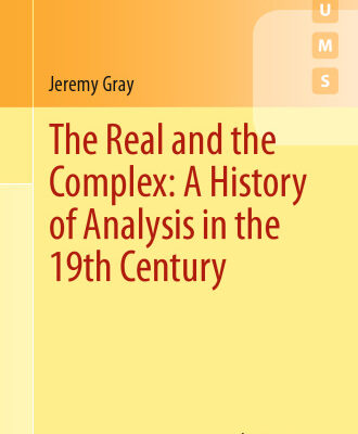 خرید و دانلود نسخه کامل کتاب The Real and the Complex: A History of Analysis in the 19th Century