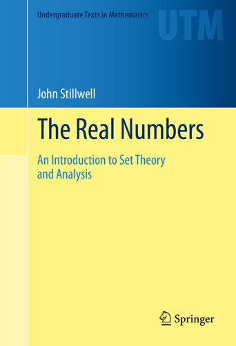 خرید و دانلود نسخه کامل کتاب The Real Numbers: An Introduction to Set Theory and Analysis_6898fa99ec803.jpeg خرید و دانلود نسخه کامل کتاب The Real Numbers: An Introduction to Set Theory and Analysis