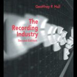 خرید و دانلود نسخه کامل کتاب The Recording Industry: 2nd Edition