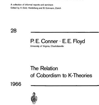 خرید و دانلود نسخه کامل کتاب The relation of cobordism to K-theories