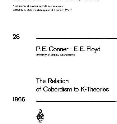خرید و دانلود نسخه کامل کتاب The Relation of Cobordism to K-Theories