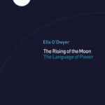 خرید و دانلود نسخه کامل کتاب The Rising Of The Moon: The Language of Power