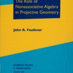 خرید و دانلود نسخه کامل کتاب The Role of Nonassociative Algebra in Projective Geometry