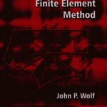 خرید و دانلود نسخه کامل کتاب The Scaled Boundary Finite Element Method