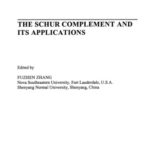 خرید و دانلود نسخه کامل کتاب The Schur Complement and Its Applications (Numerical Methods and Algorithms)