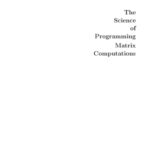 خرید و دانلود نسخه کامل کتاب The Science of Programming Matrix Computations