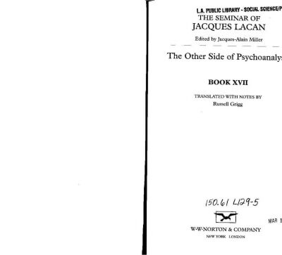 خرید و دانلود نسخه کامل کتاب The Seminar of Jacques Lacan: The Other Side of Psychoanalysis Bk 17