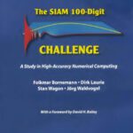 خرید و دانلود نسخه کامل کتاب The SIAM 100-digit challenge: a study in high-accuracy numerical computing
