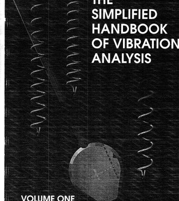 خرید و دانلود نسخه کامل کتاب The Simplified Handbook of Vibration Analysis VOL I
