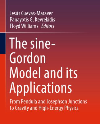 خرید و دانلود نسخه کامل کتاب The sine-Gordon Model and its Applications: From Pendula and Josephson Junctions to Gravity and High-Energy Physics