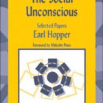 خرید و دانلود نسخه کامل کتاب The Social Unconscious: Selected Papers (International Library of Group Analysis, 22)