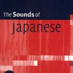 خرید و دانلود نسخه کامل کتاب The Sounds of Japanese