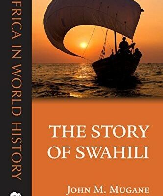 خرید و دانلود نسخه کامل کتاب The Story of Swahili