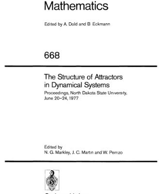 خرید و دانلود نسخه کامل کتاب The Structure of Attractors in Dynamical Systems: Proceedings, North Dakota State University, June 20–24, 1977