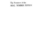 خرید و دانلود نسخه کامل کتاب The Structure of the Real Number System