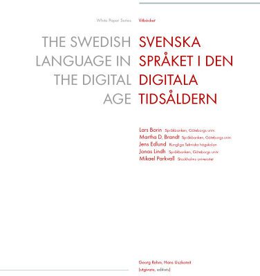 خرید و دانلود نسخه کامل کتاب The Swedish Language in the Digital Age = Svenska språket i den digitala tidsåldern