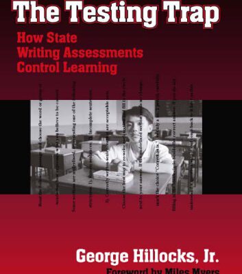 خرید و دانلود نسخه کامل کتاب The Testing Trap: How State Writing Assessments Control Learning (Language and Literacy Series)