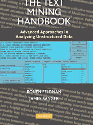 خرید و دانلود نسخه کامل کتاب The Text Mining Handbook: Advanced Approaches in Analyzing Unstructured Data