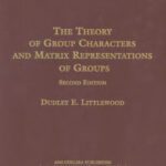 خرید و دانلود نسخه کامل کتاب The theory of group characters and matrix representations of groups