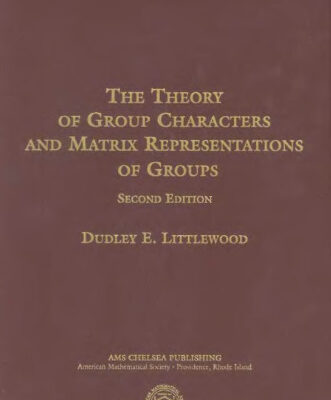 خرید و دانلود نسخه کامل کتاب The theory of group characters and matrix representations of groups