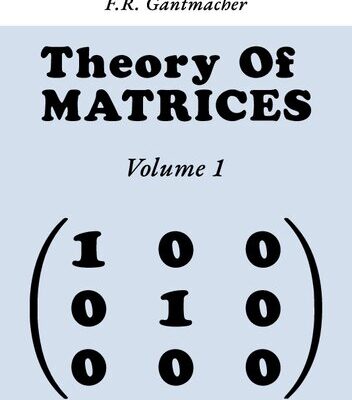 خرید و دانلود نسخه کامل کتاب The Theory of Matrices, Volume I