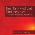 خرید و دانلود نسخه کامل کتاب The Think-Aloud Controversy in Second Language Research (Second Language Acquisition Research Series)