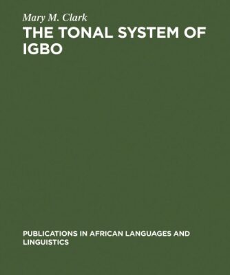 خرید و دانلود نسخه کامل کتاب The tonal system of Igbo