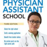 خرید و دانلود نسخه کامل کتاب The Ultimate Guide to Getting Into Physician Assistant School, Third Edition
