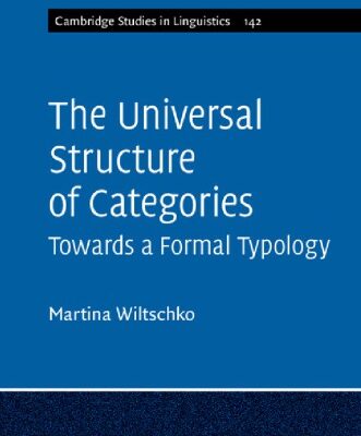 خرید و دانلود نسخه کامل کتاب The Universal Structure of Categories: Towards a Formal Typology
