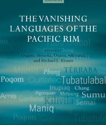 خرید و دانلود نسخه کامل کتاب The Vanishing Languages of the Pacific Rim (Oxford Linguistics)