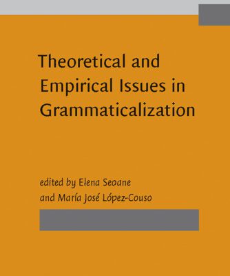 خرید و دانلود نسخه کامل کتاب Theoretical and Empirical Issues in Grammaticalization