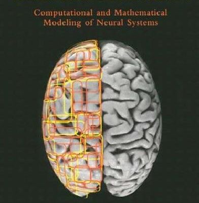 خرید و دانلود نسخه کامل کتاب Theoretical Neuroscience Computational and Mathematical Modeling of Neural Systems