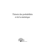 خرید و دانلود نسخه کامل کتاب Théorie des probabilités et statistique