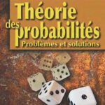 خرید و دانلود نسخه کامل کتاب Theorie des probabilites: problemes et solutions
