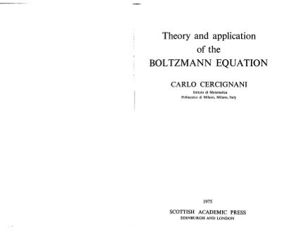خرید و دانلود نسخه کامل کتاب Theory and Application of the Boltzman Equation