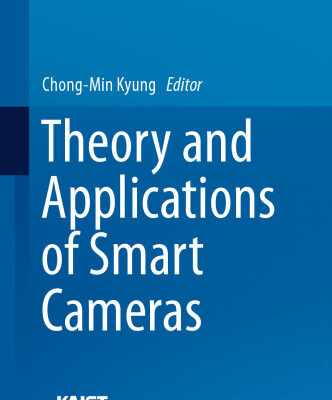خرید و دانلود نسخه کامل کتاب Theory and Applications of Smart Cameras