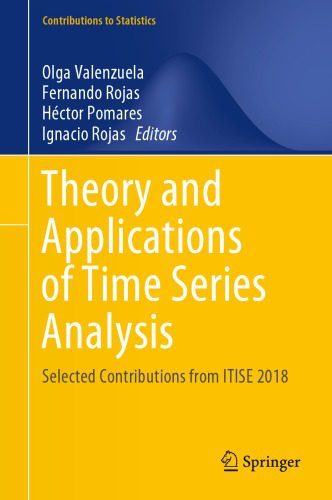 خرید و دانلود نسخه کامل کتاب Theory and Applications of Time Series Analysis: Selected Contributions from ITISE 2018_68b204692431c.jpeg خرید و دانلود نسخه کامل کتاب Theory and Applications of Time Series Analysis: Selected Contributions from ITISE 2018