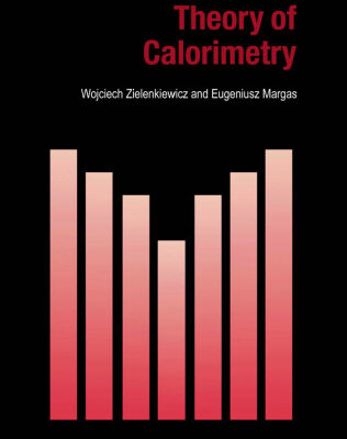خرید و دانلود نسخه کامل کتاب Theory of Calorimetry (Hot Topics in Thermal Analysis and Calorimetry)