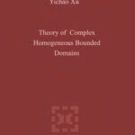 خرید و دانلود نسخه کامل کتاب Theory of Complex Homogeneous Bounded Domains