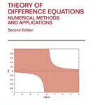 خرید و دانلود نسخه کامل کتاب Theory of Difference Equations: Numerical Methods and Applications