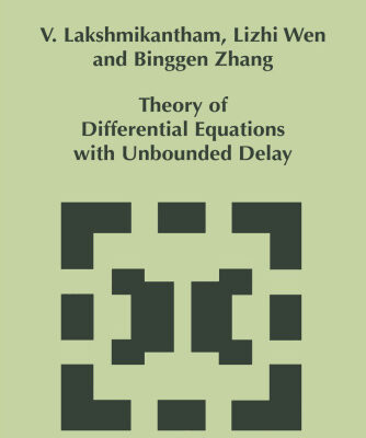 خرید و دانلود نسخه کامل کتاب Theory of Differential Equations with Unbounded Delay