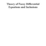 خرید و دانلود نسخه کامل کتاب Theory of fuzzy differential equations and inclusions